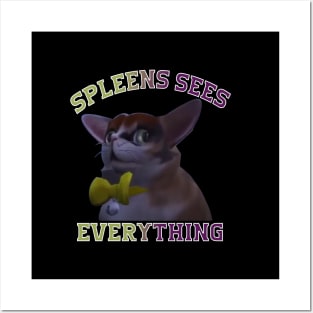 Spleens sees everything - spleens - funny cats lovers Posters and Art